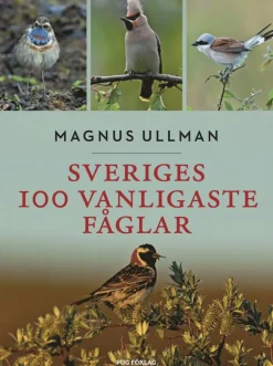 Sveriges 100 vanligaste fåglar