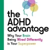 The ADHD Advantage
