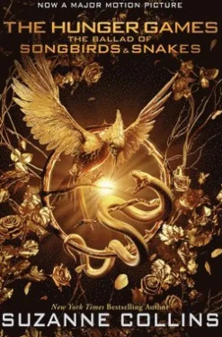 The Ballad of Songbirds and Snakes (a Hunger Games Novel): Movie Tie-In Edition