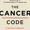 The Cancer Code: Understanding Cancer as an Evolutionary Disease