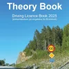 Theory Book : Driving Licence Book 2025 (körkortsboken på engelska för B-körkort)
