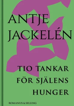 Tio tankar för själens hunger