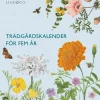 Trädgårdskalender för fem år