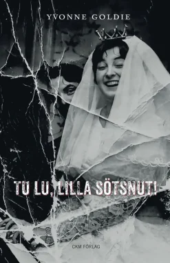 Tu lu, lilla sötsnut!