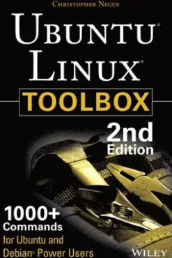 Ubuntu Linux Toolbox: 1000+ Commands for Power Users