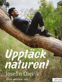 Upptäck naturen!