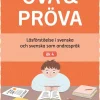 Öva & Pröva åk 4 Läsförståelse i svenska och svenska som andraspråk