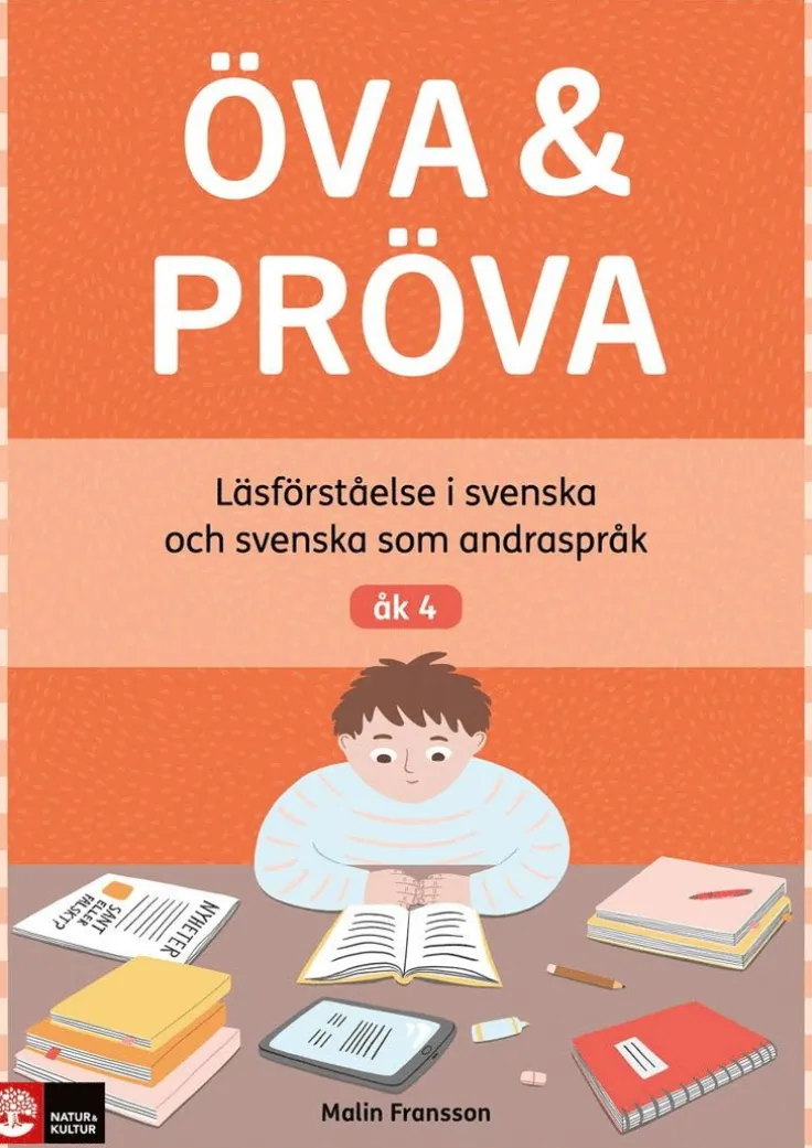 Öva & Pröva åk 4 Läsförståelse i svenska och svenska som andraspråk