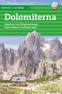 Vandra i Alperna : Dolomiterna