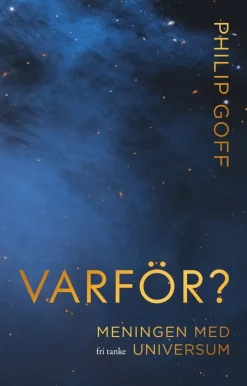 Varför? Meningen med universum