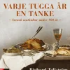 Varje tugga är en tanke : svensk matkultur under 800 år