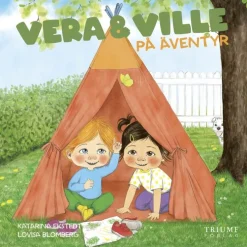 Vera och Ville på äventyr