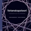 Vetenskapsteori : grunder och tillämpning
