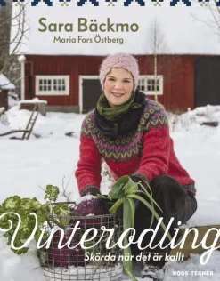 Vinterodling : skörda när det är kallt
