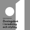 Övningsbok i inredning och styling