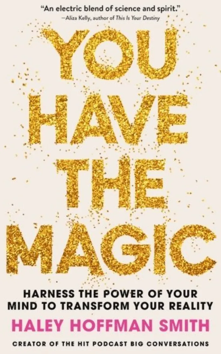 You Have The Magic