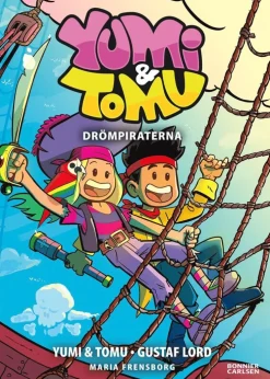 Yumi & Tomu. Drömpiraterna